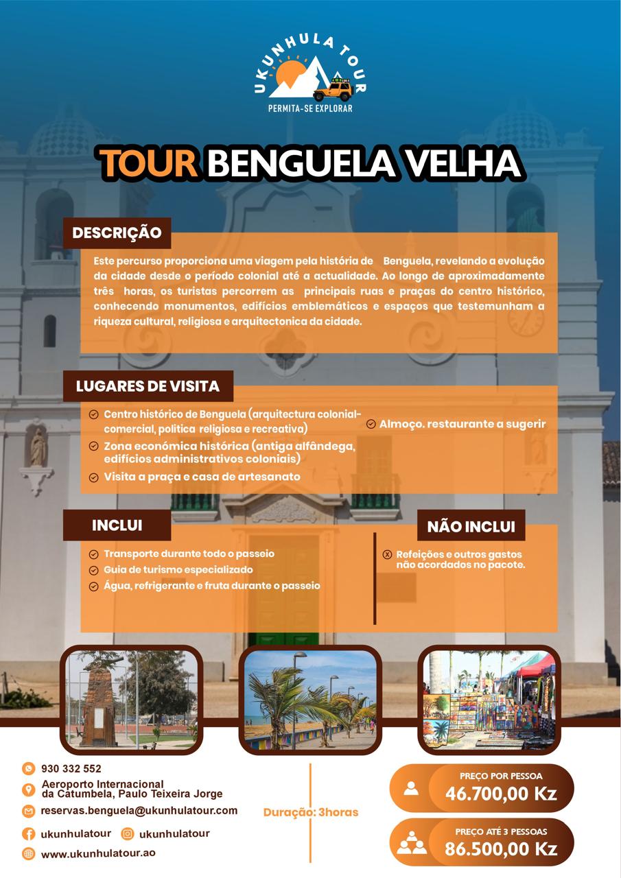 TOUR BENGUELA VELHA